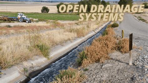 Open Drainage Systems: What You Need to Know