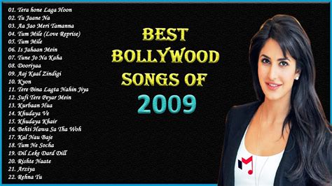 Best Bollywood Songs of 2009 || Top 22 Songs of 2009 Hindi Movie ...