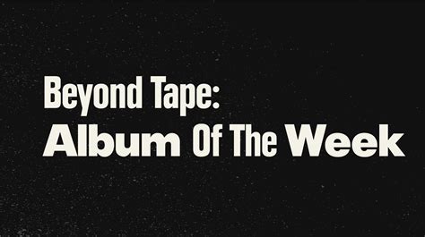 Beyond Tape: Album Of The Week (Part E) | by Don Lu | Beyond tape | Medium