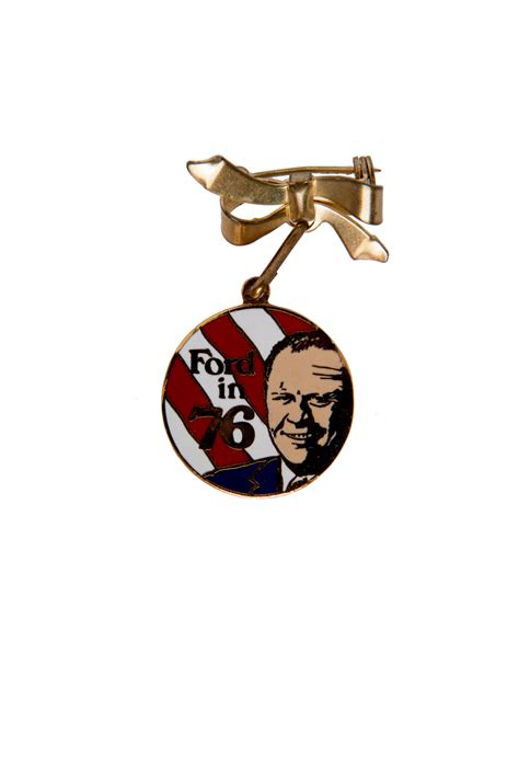 Pin, Gerald Ford, 1976 | Smithsonian Institution