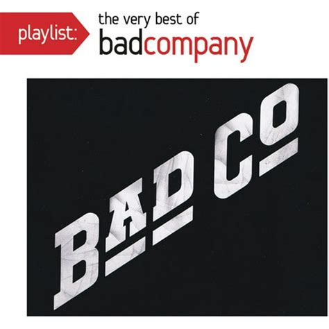 Bad Company - Playlist: Very Best of - CD - Walmart.com - Walmart.com