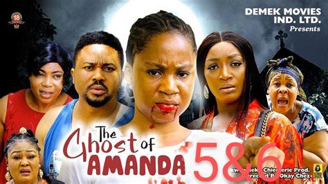 THE GHOST OF AMANDA "Complete Season 5&6" Mercy Kenneth/ Adaeze Eluke 2023 Latest Trending Movie ...