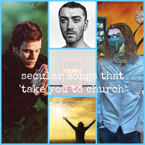 Secular Songs That ‘Take You to Church’ | Playlist