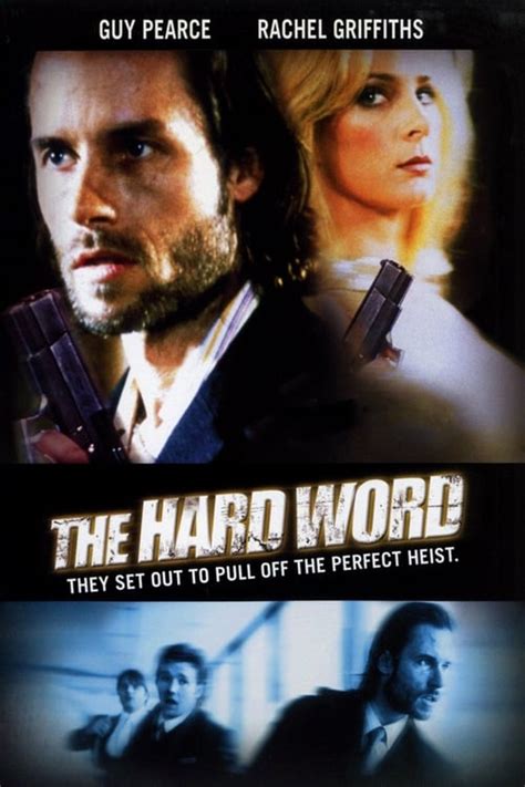 The Hard Word (2002) — The Movie Database (TMDB)