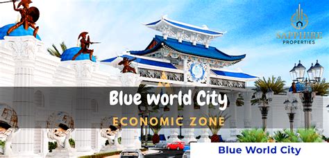 Blue World City Economic Zone — Location & Map — Blue World City Noc - DavidSEO-001 - Medium