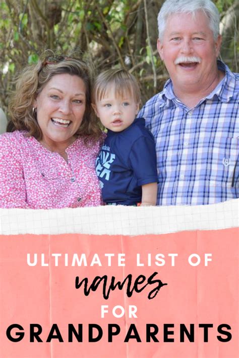 The Ultimate List of Names for Grandparents - On Moxie and Motherhood