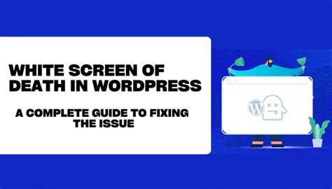 White Screen of Death in WordPress | User Meta Pro