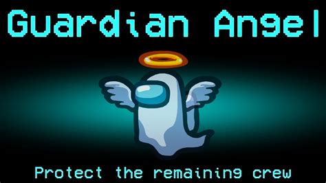 Among Us but it's New Guardian Angel Role - YouTube