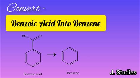 Convert benzoic acid into benzene. - YouTube