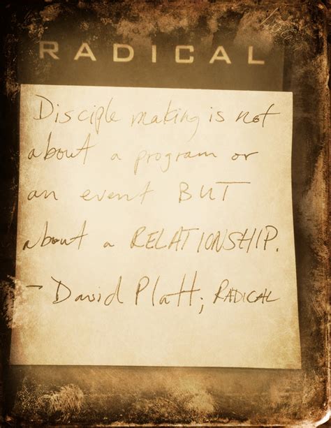 Quotes From David Platt Radical. QuotesGram