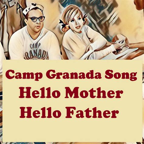 Camp Granada Song, Hello Mother Hello Father - EP by Allan Sherman | Spotify