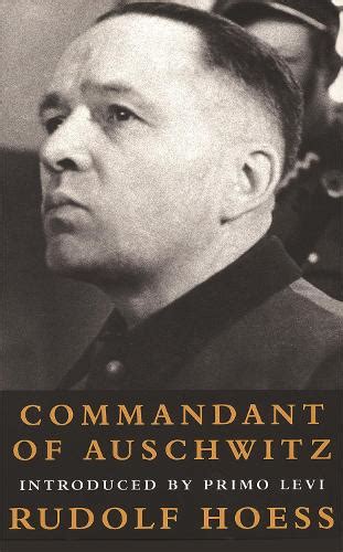 Commandant Of Auschwitz by Rudolf Hoess | Waterstones