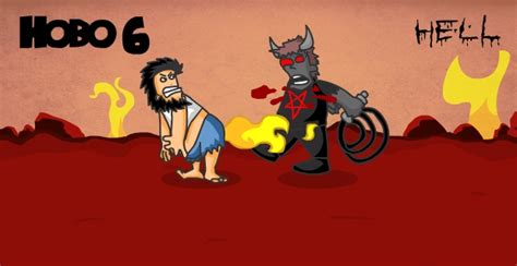 Hobo 6 - HELL - Play on Armor Games