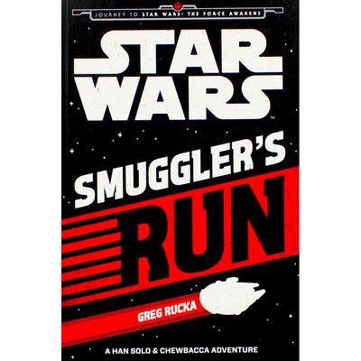 Star Wars: Smuggler's Run By Greg Rucka | The Works