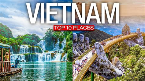 Top 10 Places to Visit in VIETNAM - Vietnam 2023 Travel Guide - YouTube