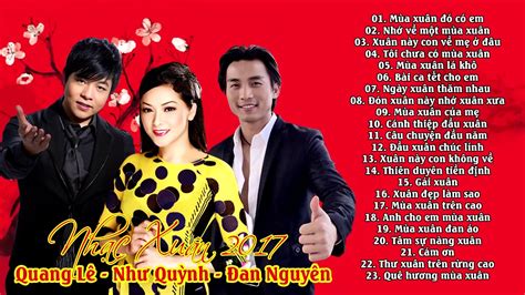 Nhạc Xuân Trữ Tình Hải Ngoại Hay Nhất 2017 - YouTube