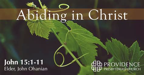 Abiding in Christ – Providence Church (PCA)