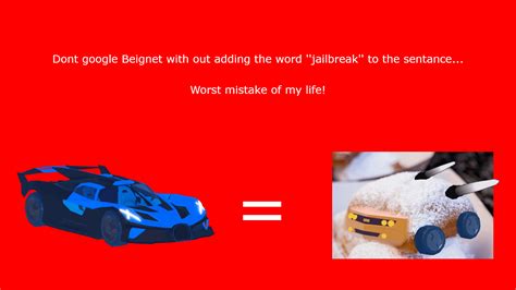 Beignet : r/robloxjailbreak