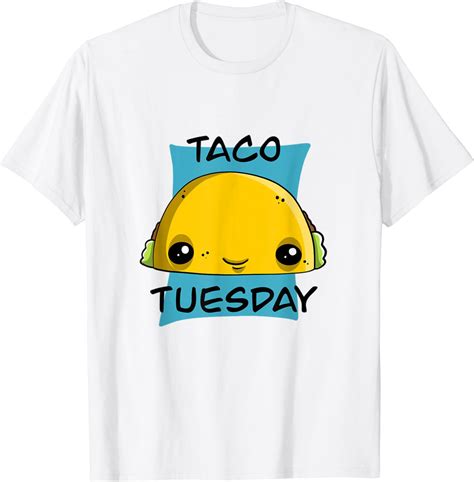 Amazon.com: Taco Tuesday T-Shirt : Clothing, Shoes & Jewelry