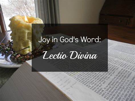 Joy in God’s Word: Lectio Divina Part Two — Sharla Fritz