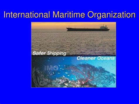 PPT - International Maritime Organization PowerPoint Presentation, free ...