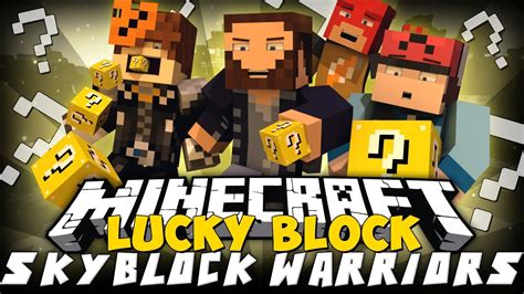 Minecraft: Lucky Block SkyBlock Warriors! (Modded Mini-Game) w/TheFamousFilms, Feral ...