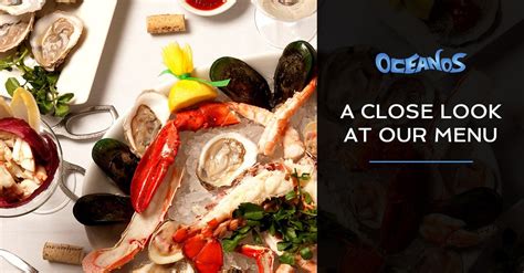 A Close Look At Our Menu | Oceanos Oyster Bar & Sea Grill | Fine Dining ...