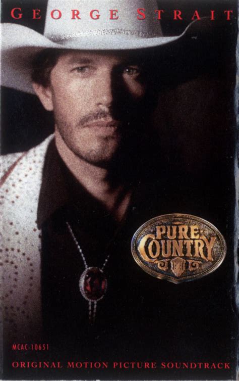 George Strait – Pure Country (Original Motion Picture Soundtrack) (1992 ...