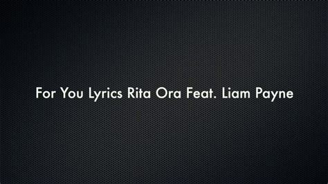 Liam Payne & Rita Ora - For You (Fifty Shades Freed) [Lyrics] (Gio Box ...