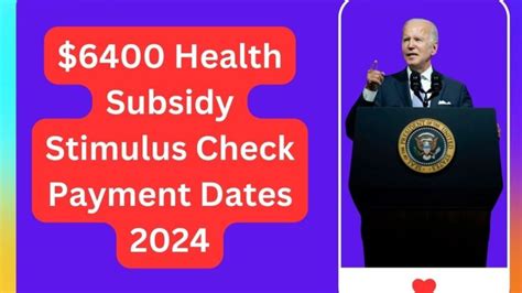 $6400 Stimulus Check 2024 (Health Subsidy) – Fact Check, Eligibility ...