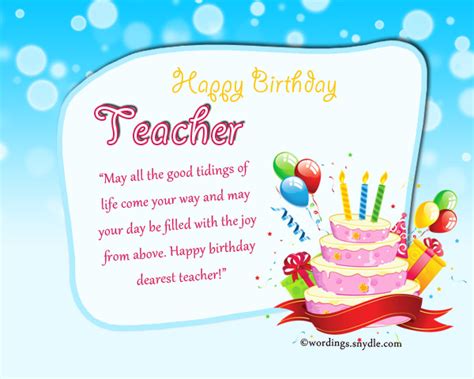 Birthday Wishes for Teacher - Wordings and Messages