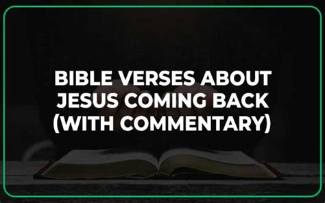 25 Bible Verses About Jesus Coming Back (With Commentary) - Scripture Savvy