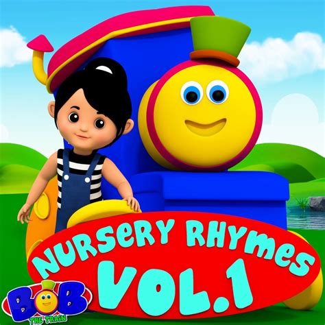 ‎Bob The Train Nursery Rhymes Vol. 1 - Album by Bob The Train - Apple Music