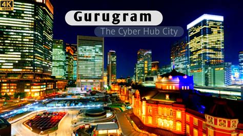 Gurugram Cyber City 2023 (trailer) | Gurugram City Drone View 4k | dlf cyber hub | City Impulse ...