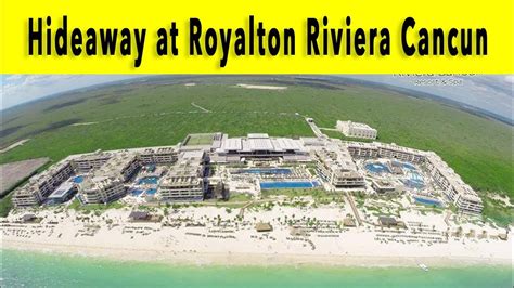 Hideaway at Royalton Riviera Cancun - YouTube