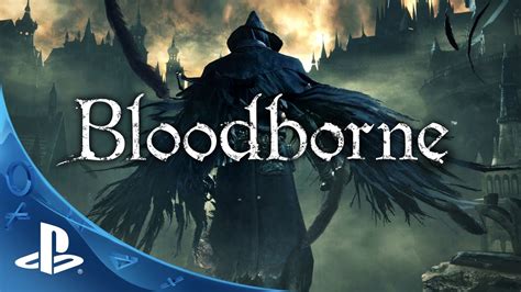 Bloodborne Official TGS Gameplay Trailer | Tokyo Game Show 2014 | The Hunt Begins | PS4 - YouTube