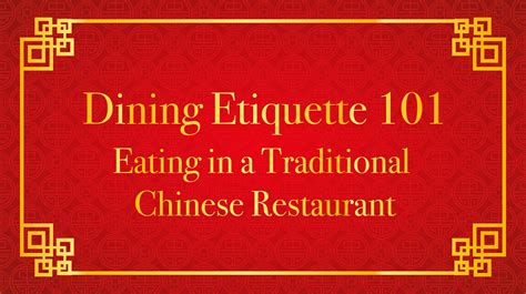 Dining Etiquette 101 - Eating in a Traditional Chinese Restaurant ...