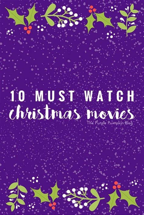 My 10 Must Watch Christmas Movies