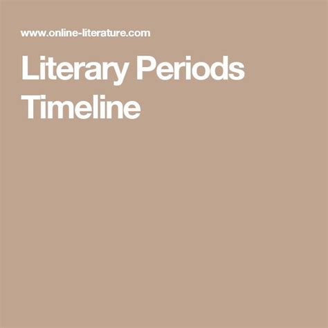 Literary Periods Timeline | Timeline, Period, Literary