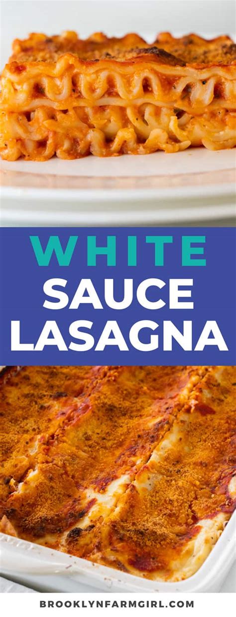 White Sauce Lasagna - Brooklyn Farm Girl