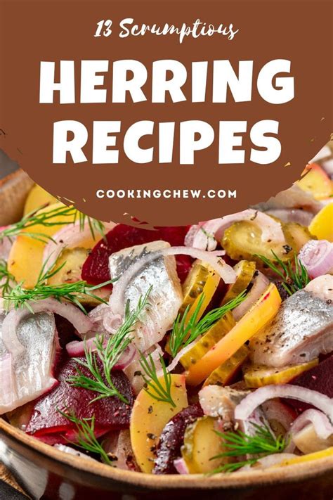 13 Scrumptious Herring Recipes for Your Next Meal