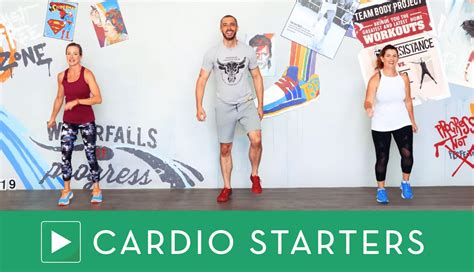 Cardio Starters | Team Body Project