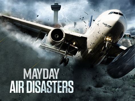 Prime Video: Mayday Air Disasters