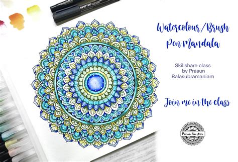 Brush Pen/Watercolour Mandala: Basics of Brush pen/Watercoloring & Mandala | Prasun ...