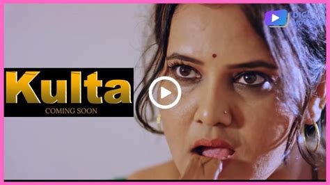 Kulta Web Series 2023, (Digi Movieplex), Actress Name, Cast, Story