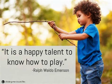 Inspiring Quotes About Play - The Kindergarten Connection