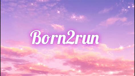 Born2Run - Penelope Scott // Lyrics - YouTube