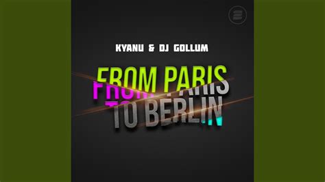 From Paris to Berlin - YouTube