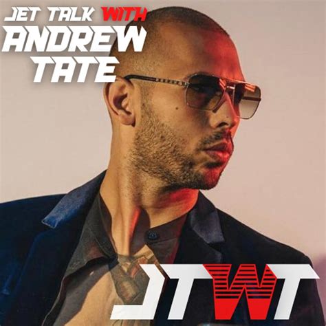 Jet Talk with Andrew Tate (Podcast Series 2022– ) - IMDb