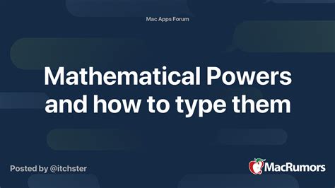 Mathematical Powers and how to type them | MacRumors Forums